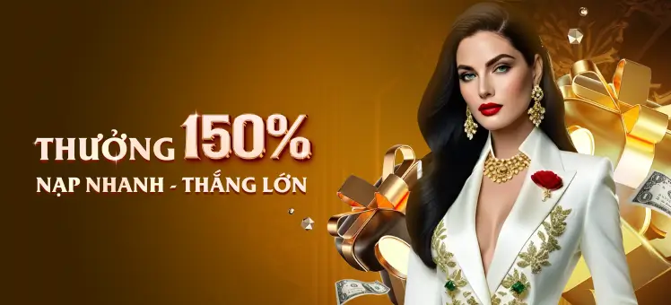 Thưởng 150% khi nạp tiền 77BET