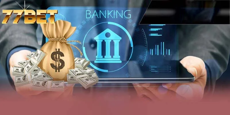 Cần cân nhắc đến rút tiền 77BET khi thực hiện giao dịch Cần cân nhắc đến rút tiền 77BET khi thực hiện giao dịch