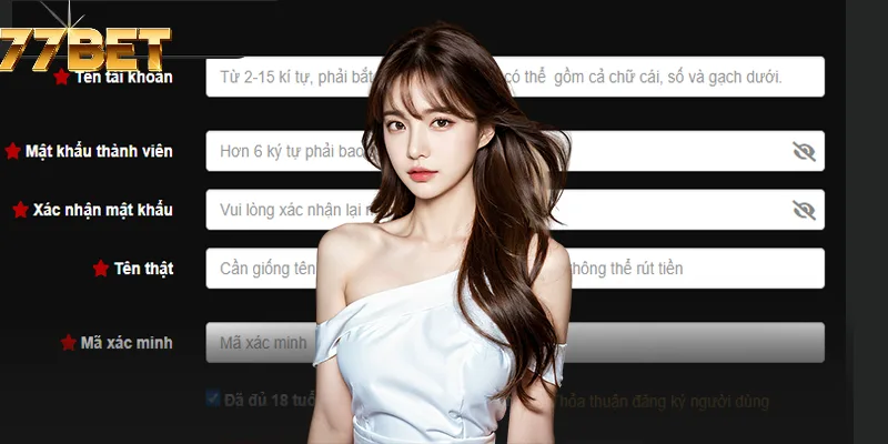 Điền đầy đủ mã xác nhận khi thực hiện đăng ký 77BET Điền đầy đủ mã xác nhận khi thực hiện đăng ký 77BET