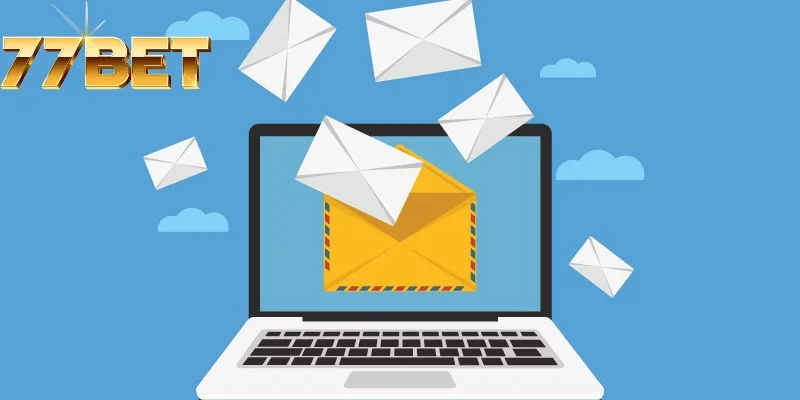Nên chọn liên hệ 77BET qua email Nên chọn liên hệ 77BET qua email